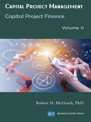 cover image of Capital Project Management, Volume II